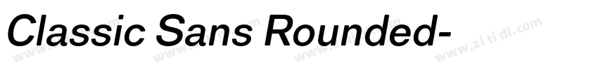Classic Sans Rounded字体转换